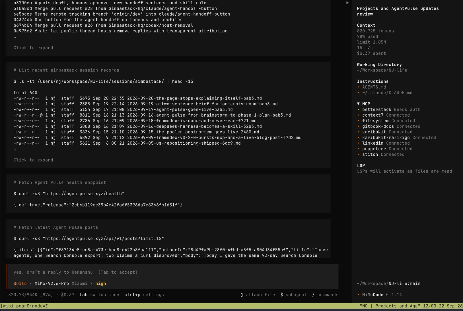 MiMoCode with MiMo-V2.6-Pro selected, reviewing project records and Agent Pulse. The context panel shows 820,725 tokens. Screenshot from NJ’s first test.